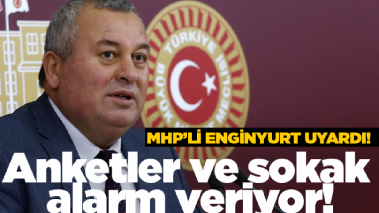Cemal Enginyurt: AK Parti için anketler ve sokak alarm veriyor