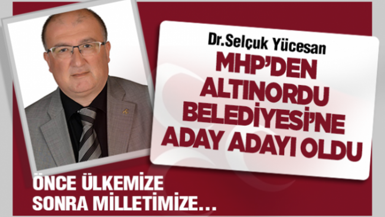 Selçuk Yücesan Altınordu'ya aday adayı oldu