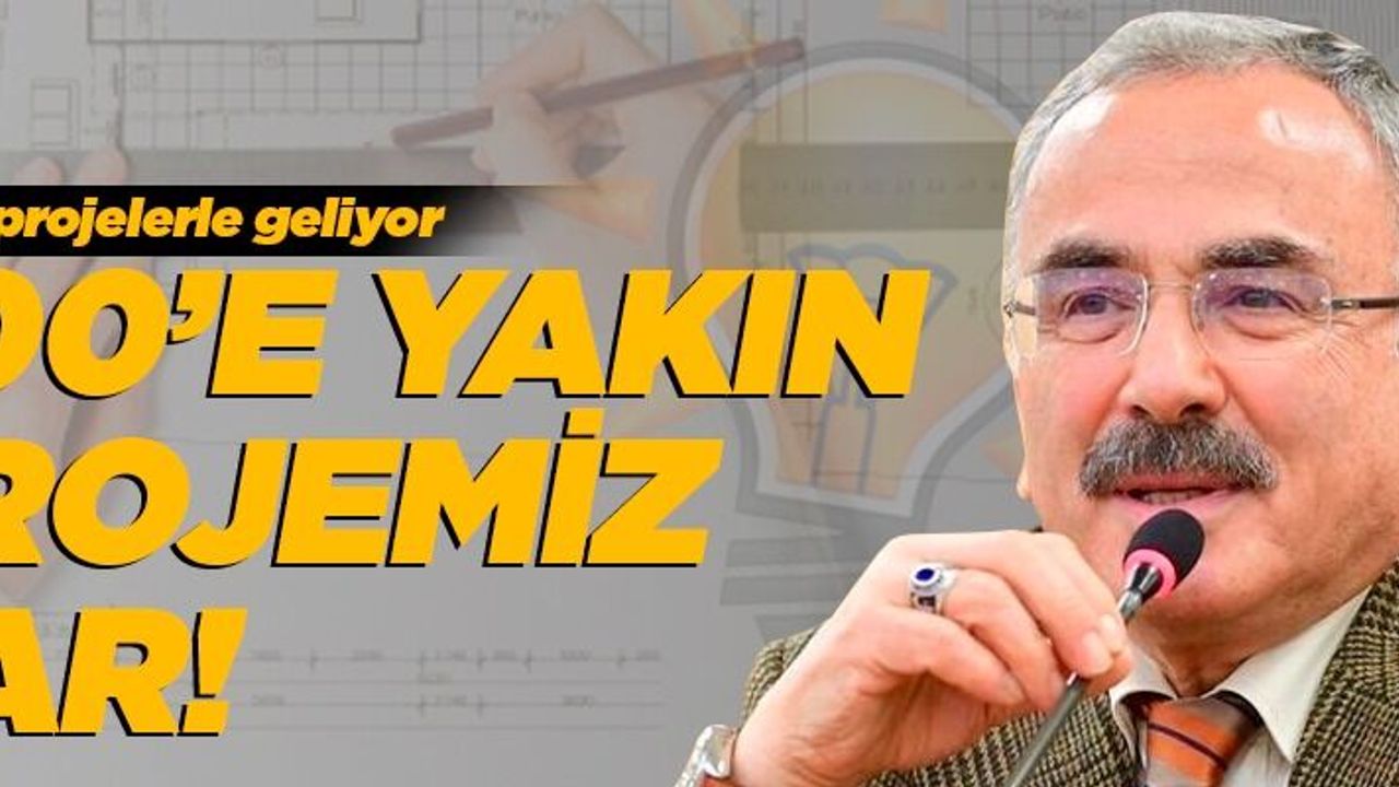 Hilmi Güler, 200 proje ile geliyor