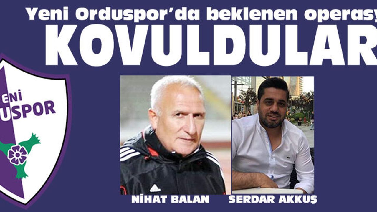 Yeni Orduspor'da operasyon