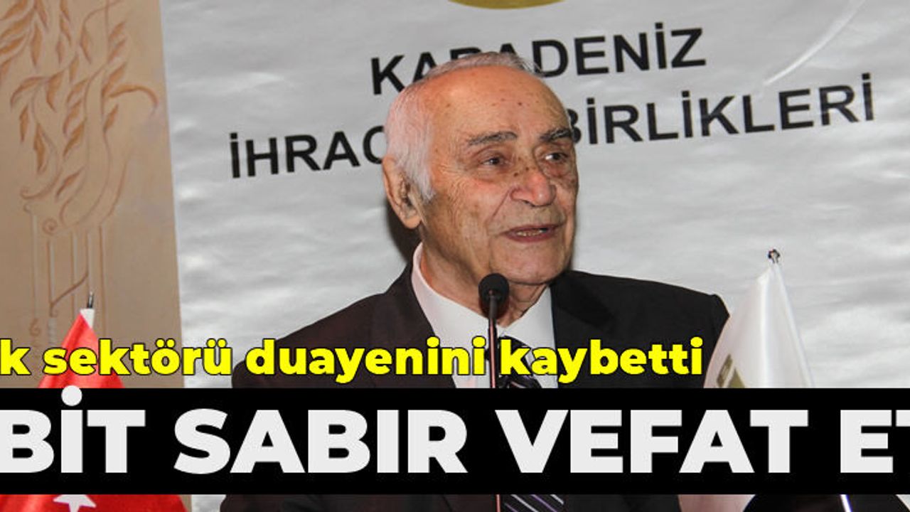 Fındık sektörünün bugünlere gelmesinde en büyük paya sahip ismi kaybettik!