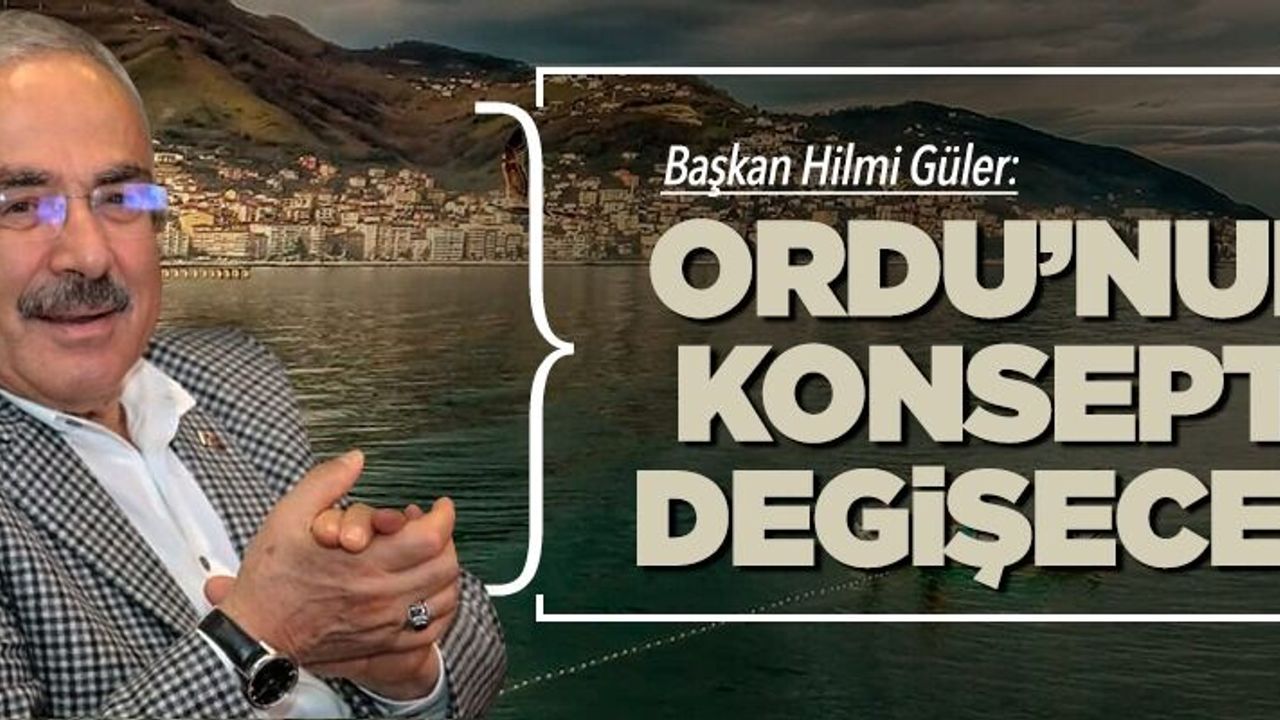 Hilmi Güler: Ordu'nun konseptini değiştireceğiz