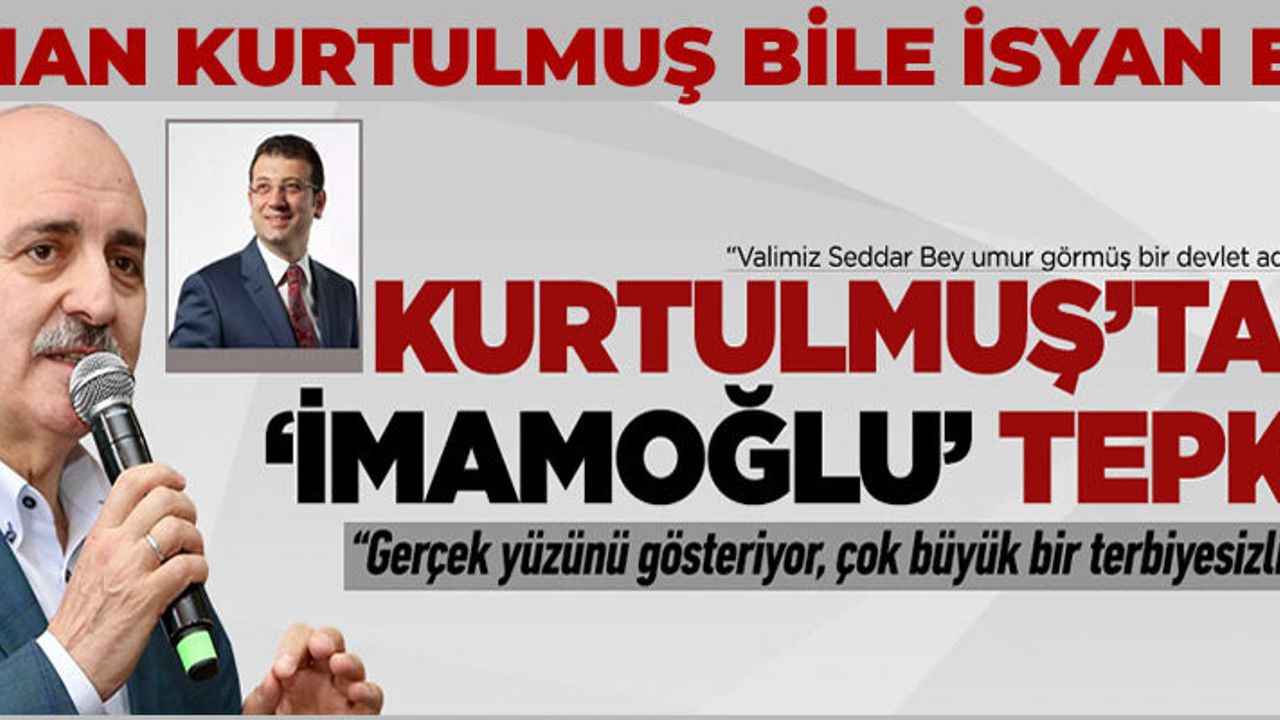 Numan Kurtulmuş bile isyan etti!