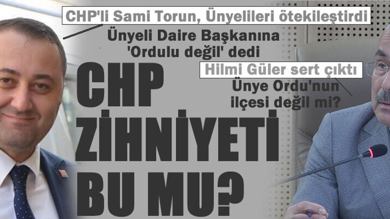 CHP'li Torun, Ünyeliyi Orduludan saymadı, Hilmi Güler'den fırçayı yedi
