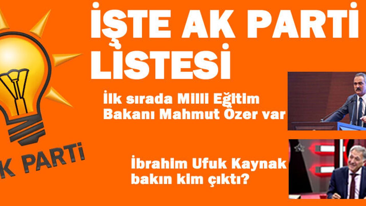 İşte AK Parti Listesi