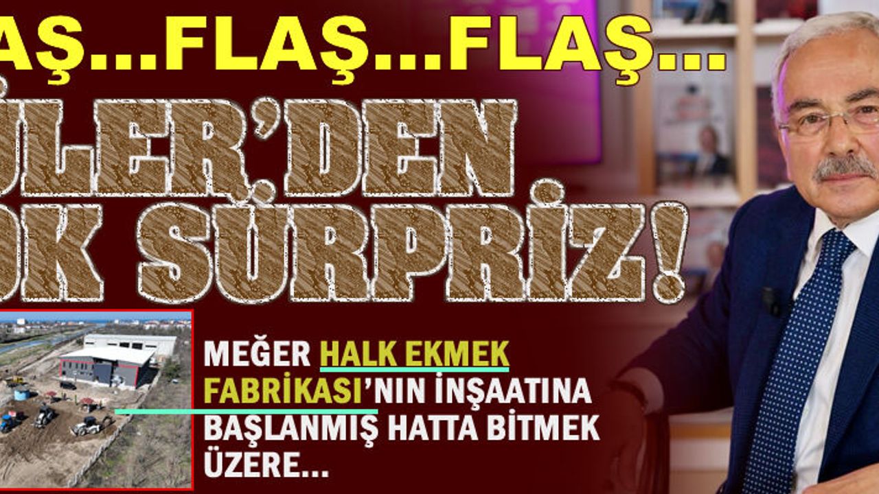 Halk Ekmek Fabrikası'nın inşaatı başlamış, bitmek üzere....