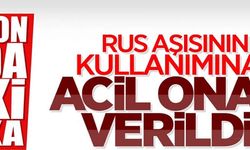Rus aşısının kullanımına acil onay verildi