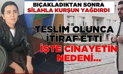 Sevgilisini önce bıçakladı sonra kurşun yağmuruna tuttu!