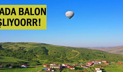 Yaylada balon turizmi başlıyor