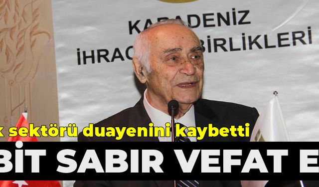 Fındık sektörünün bugünlere gelmesinde en büyük paya sahip ismi kaybettik!