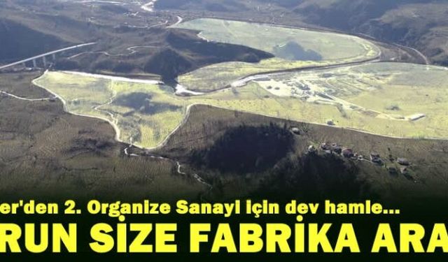 Buyrun size fabrika arazisi..Artık bahane kalmadı