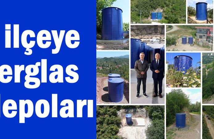 19 İLÇEYE KIRILMAYAN,YIPRANMAYAN, SAĞLAM, YERLİ ÜRETİM FİBERGALSS SU DEPOLARI YERLEŞTİRİLİYOR